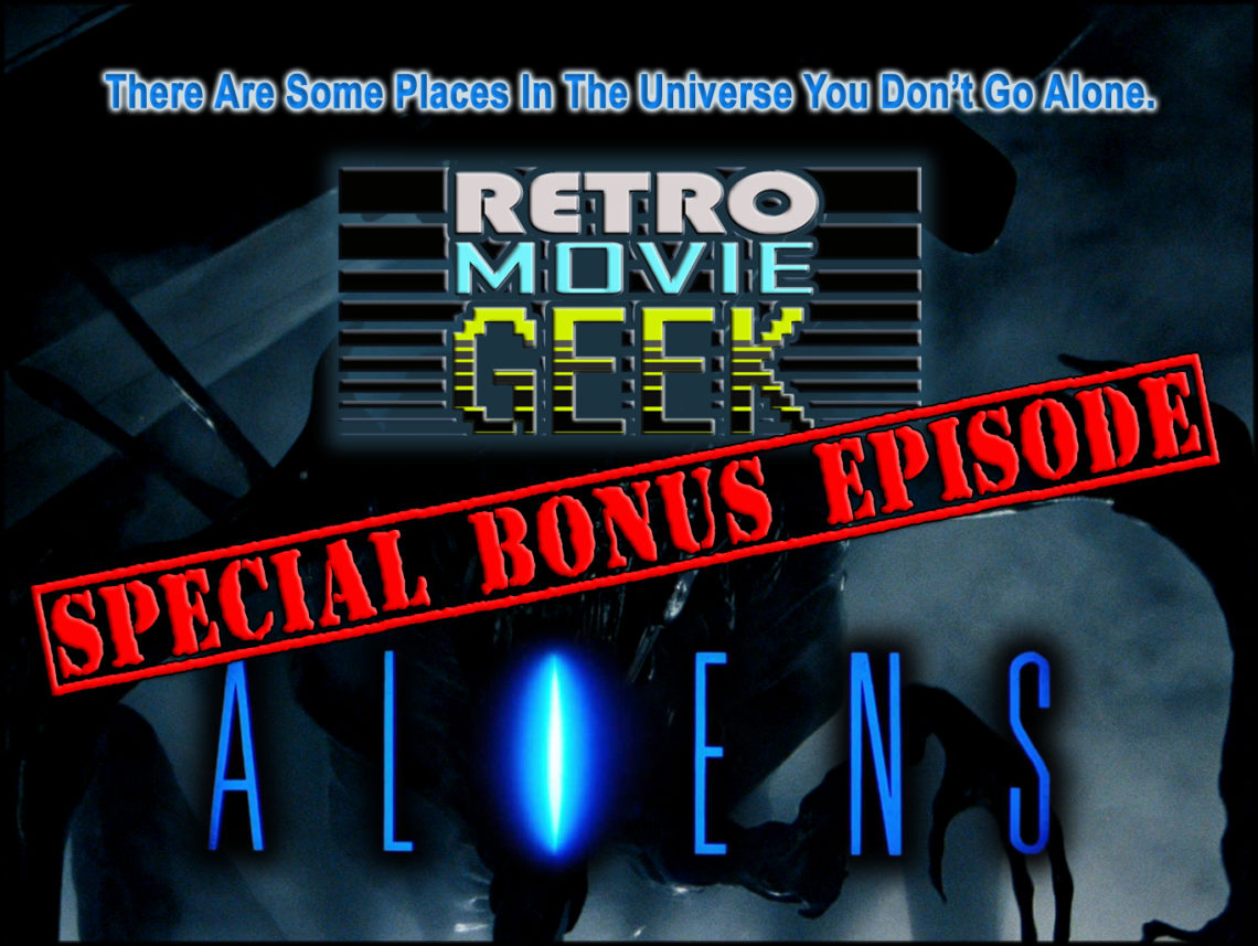 RMG - Aliens Bonus Episode