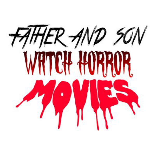 Father and Son Watch Horror Movies