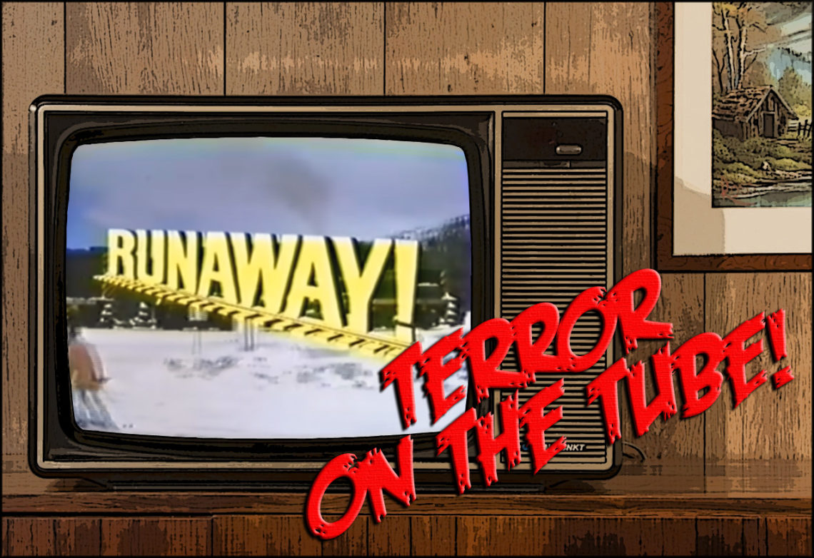 Terror On The Tube - Runaway!