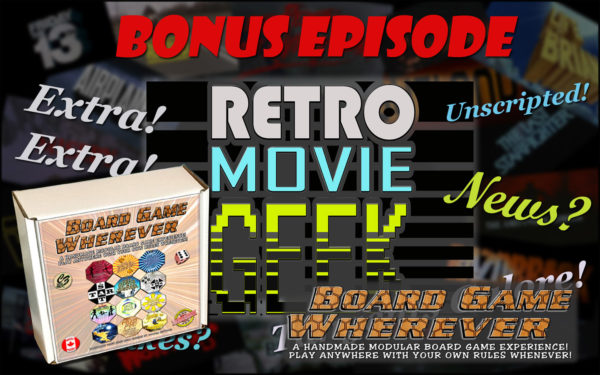 RMG Bonus Episode - Board Game Wherever